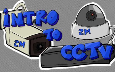 Intro to Basic CCTV Concepts